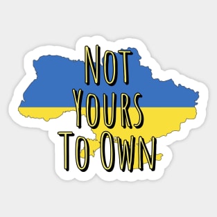 Fasbytes Pray For Ukraine Not Yours To Own Scribble Sticker